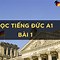 A1 Tiếng Đức Học Bao Lâu