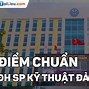 Điểm Chuẩn Đại Học Sư Phạm Đà Nẵng 2018