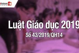 Luật Giáo Dục Mới Nhất Là Năm Nào