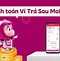 Phí Rút Ví Trả Sau Momo