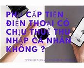 Phụ Cấp Điện Thoại Tối Đa Được Bao Nhiêu