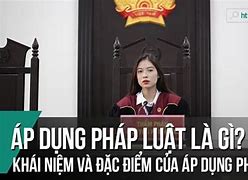 Ví Dụ Về Áp Dụng Pháp Luật